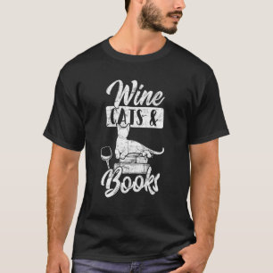 Wine Cats & Books Cat   Wine   Bookworm Cat Mom T-Shirt