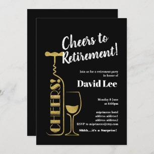Wine, cheers to retirement, invitation