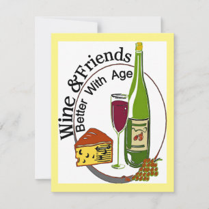 Wine Cheese  & Friends Bettwr Aged Invitation