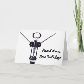 Wine Corkscrew Happy Birthday Party Card