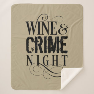 Wine & Crime Night - funny true crime Sherpa Blank Blanket