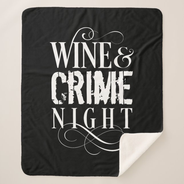Wine & Crime Night - funny true crime Sherpa Blanket (Front)