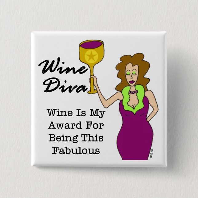 Wine Diva "Fabulous" 15 Cm Square Badge (Front)