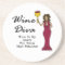 Wine Diva "Wine Is My Award For Being Fabulous"