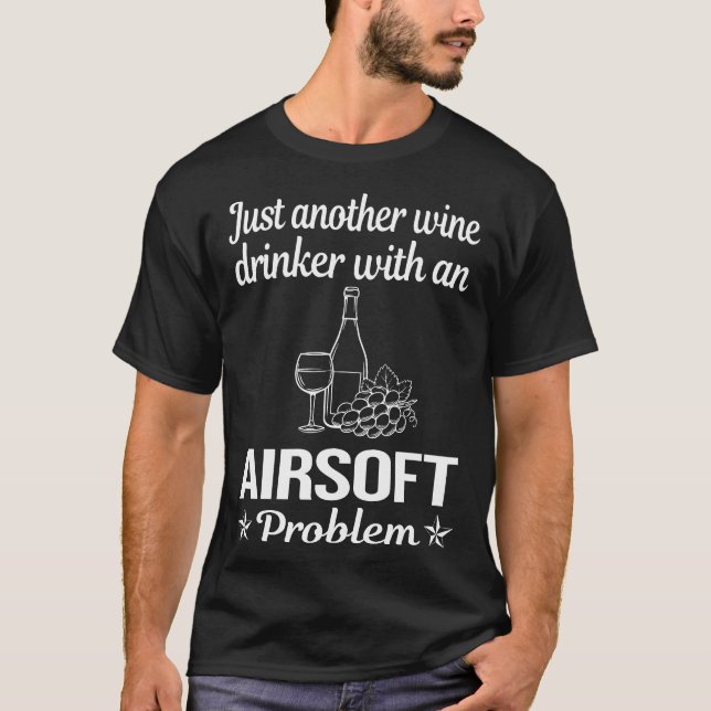 Wine Drinker Airsoft T-Shirt (Front)