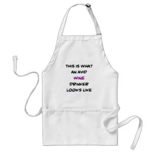wine drinker, avid standard apron