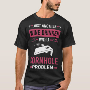 Wine Drinker Cornhole T-Shirt