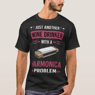 Wine Drinker Harmonica Mouth Organ T-Shirt