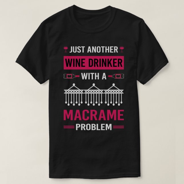 Wine Drinker Macrame T-Shirt (Design Front)