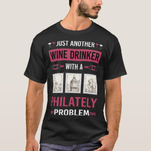 Wine Drinker Philately Postage Stamp Stamps T-Shirt