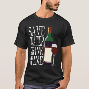 Wine Drinker Red Wine Winemaker Vino Red Wine Bott T-Shirt