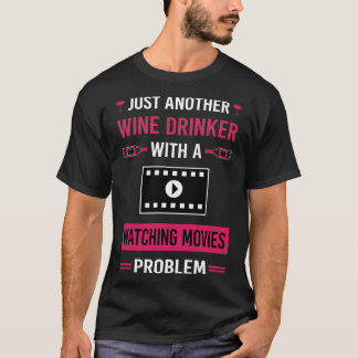 Wine Drinker Watching Movie T-Shirt
