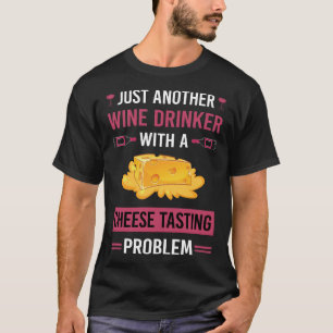 Wine Drinker Wine Tasting T-Shirt