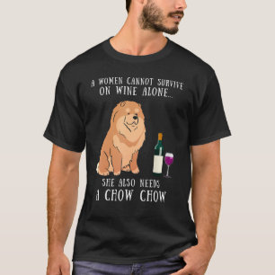 Wine Drinking And Chow Chow Dog  Women Girl T-Shirt