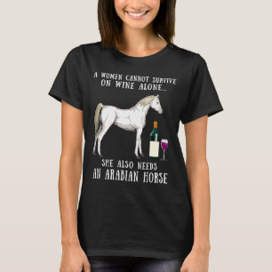 Wine Drinking And White Arabian Horse Riding T-Shirt