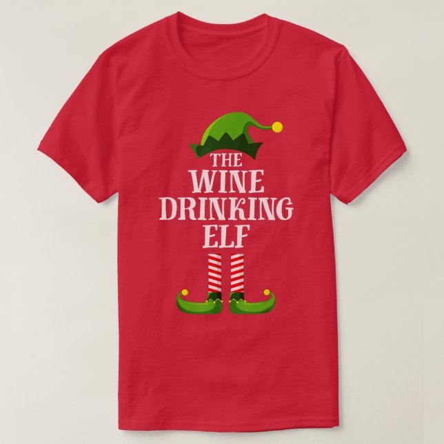 Wine Drinking Elf Matching Family Group Christmas  T-Shirt (Design Front)