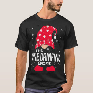 Wine Drinking Gnome Matching Family Group Christma T-Shirt