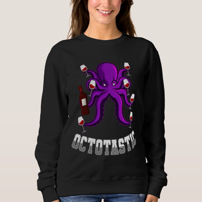 Wine Drinking Octopus Sweatshirt (Front)