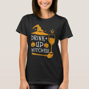 Wine Drinking Witch Halloween Costume Drink Up Wit T-Shirt