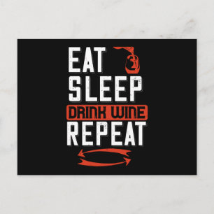 Wine - Eat Sleep Drink Wine Repeat Postcard