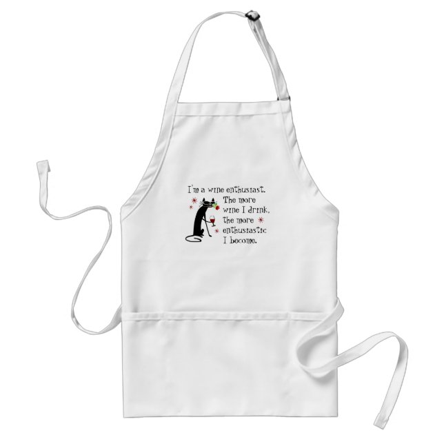 Wine Enthusiast Funny Quote with Cat Standard Apron (Front)