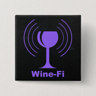 Wine-Fi Wine Lover Humor 15 Cm Square Badge