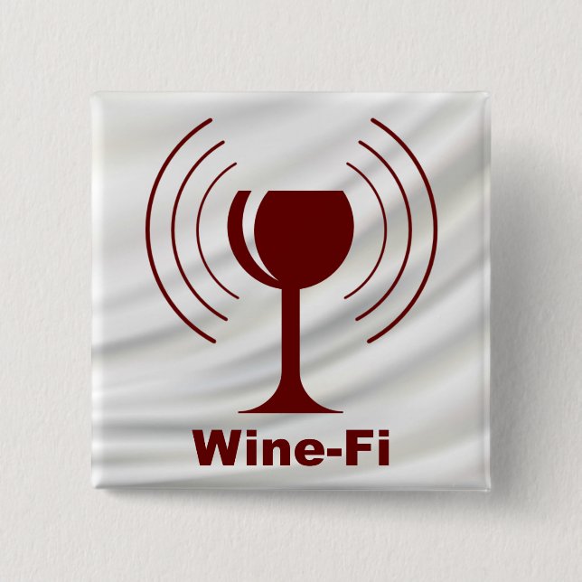 Wine-Fi Wine Lover Humour 15 Cm Square Badge (Front)