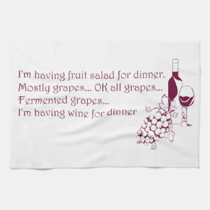 Wine for dinner tea towel