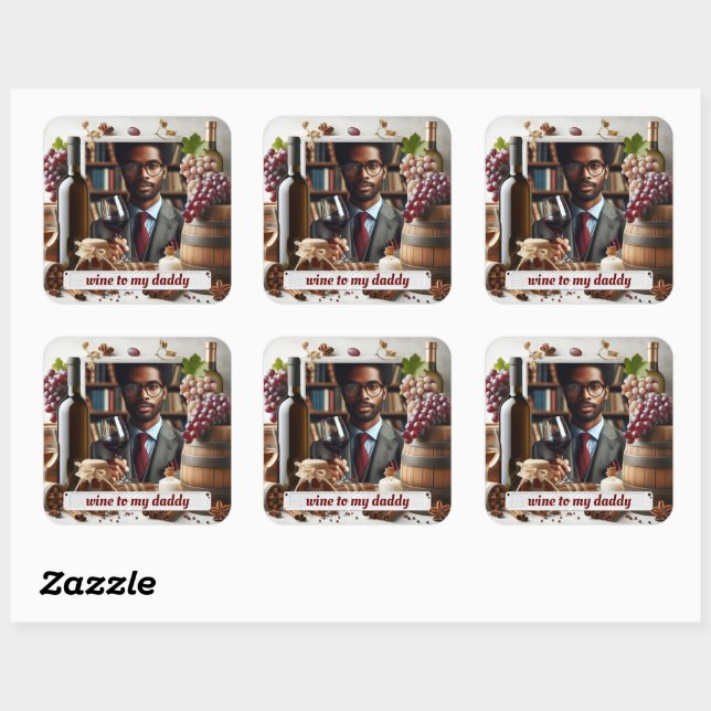 Wine for my daddy square sticker (Sheet)