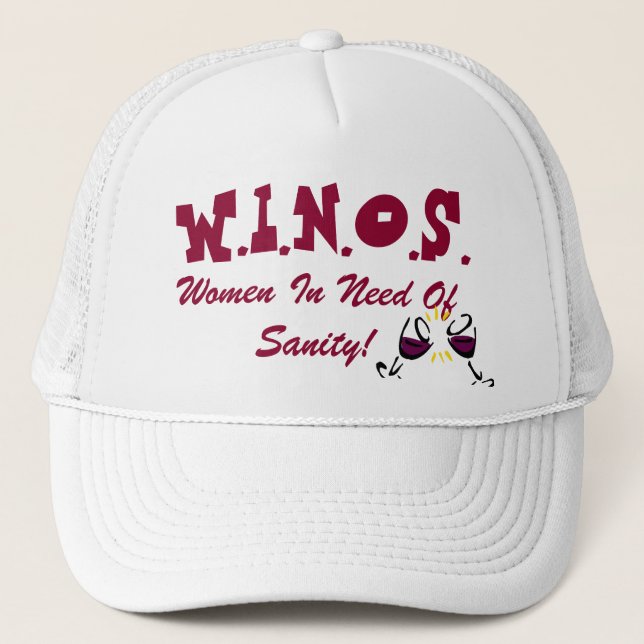 Wine For Sanity Hat! Trucker Hat (Front)