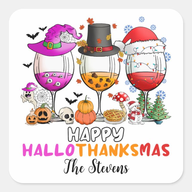 Wine Glass Happy Hallowthanksmas T-Shirt Square Sticker (Front)