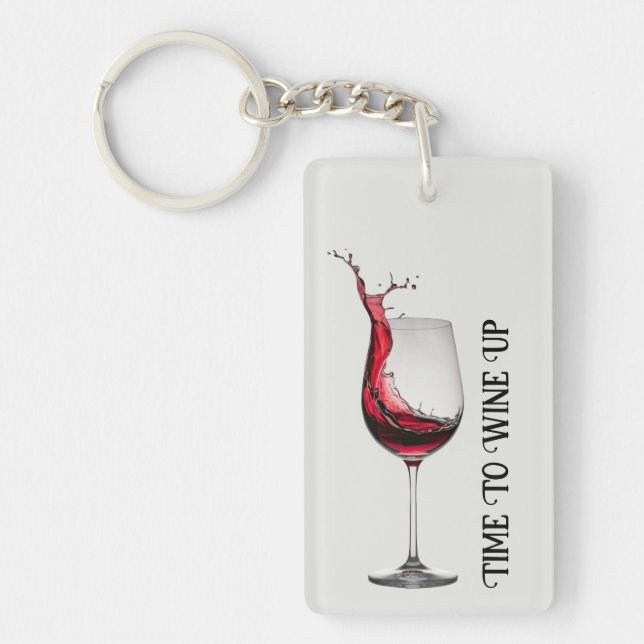 Wine Glass Quote Key Ring (Front)
