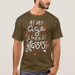 Wine Glass Sayings T-Shirt