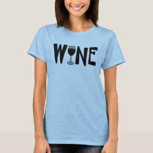 Wine Glass Text T-Shirt