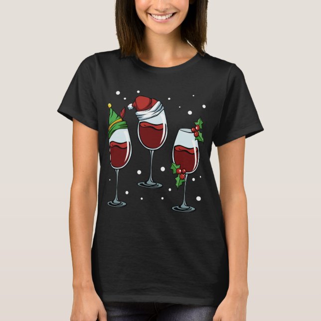 Wine Glasses Sweet Cute Have Fun Christmas Celebra T-Shirt (Front)