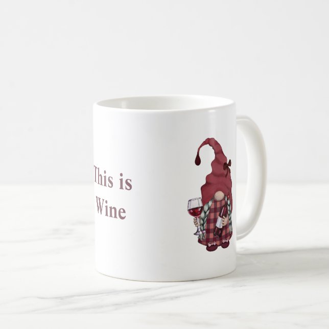 Wine Gnome Personalise This is Wine  Coffee Mug (Front Right)