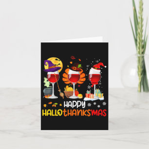 Wine Halloween Thanksgiving Christmas Happy Hallot Card