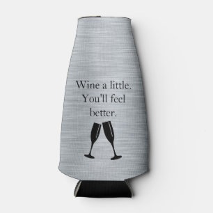 Wine Humor Bottle Cooler