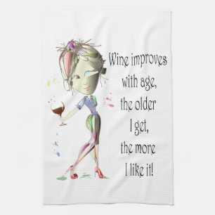 Wine Improves with Age Humorous Wine Saying Tea Towel
