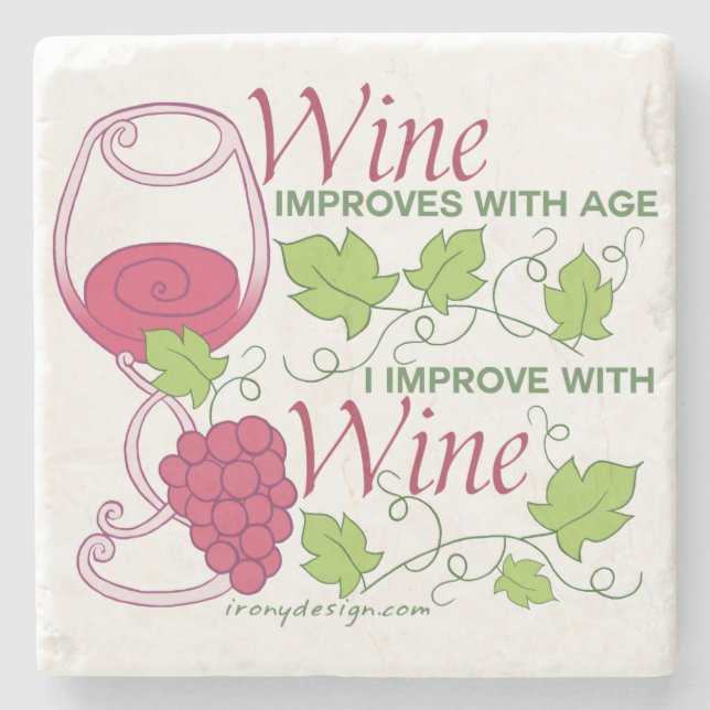 Wine Improves With Age Stone Coaster (Front)