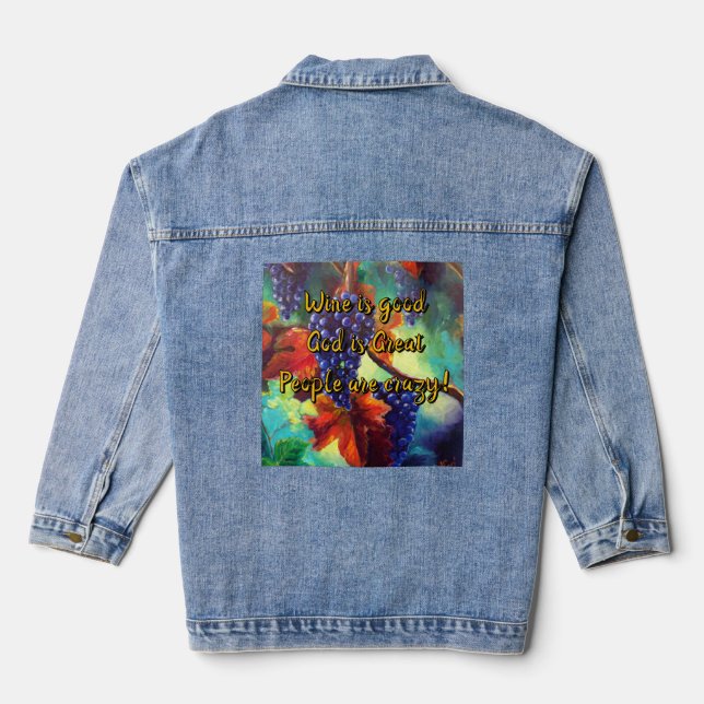 Wine is good grape vine denim jacket (Back)