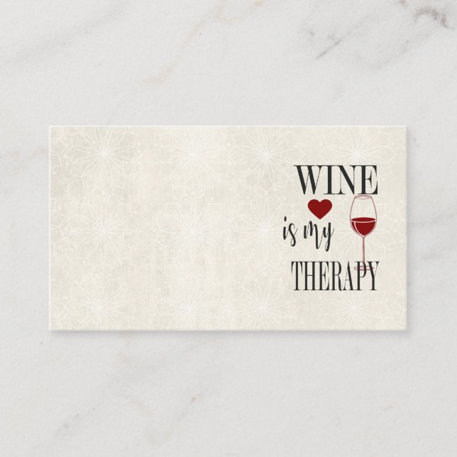 Wine Is My Therapy Business Card (Front)