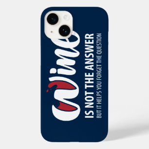 Wine is not the answer Case-Mate iPhone 14 case