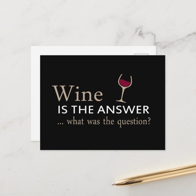 Wine is the answer funny wine quote holiday postcard (Front/Back In Situ)