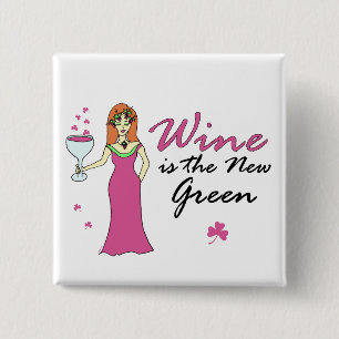 "Wine Is The New Green" St. Patrick's Day Square 15 Cm Square Badge