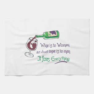 WINE IS TO WOMEN TEA TOWEL