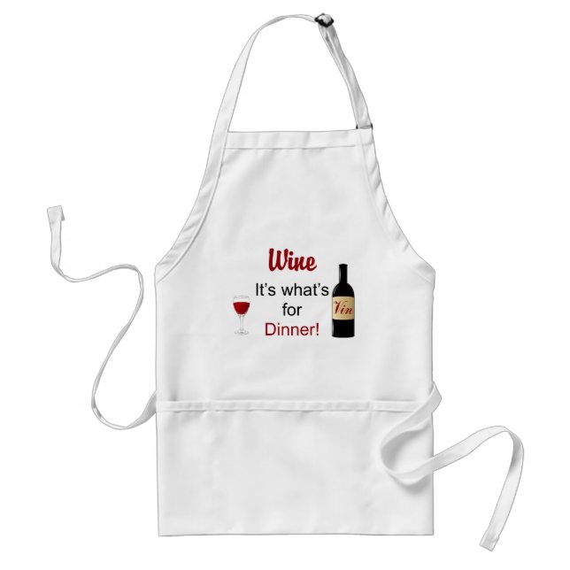 Wine It's What's for Dinner apron (Front)