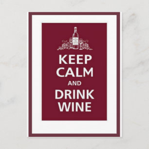 WINE: "KEEP CALM AND DRINK WINE" POSTCARD