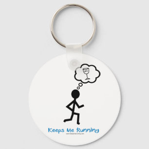 Wine - Keeps Me Running Key Ring