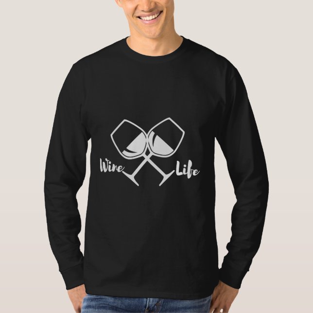 Wine Life T-Shirt (Front)